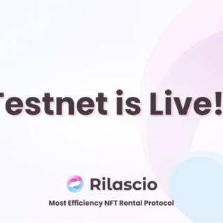 無担保型NFTレンタルサービスの「Rilascio」がテストネット版を公開、ERC-4907を正式サポート
