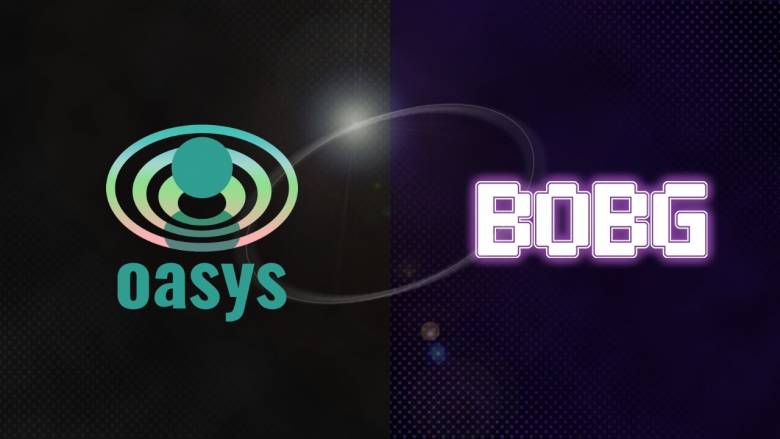 BOBG社がゲーム特化型ブロックチェーン「Oasys」とパートナーシップを締結