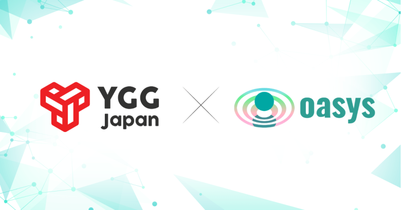 ゲーム特化型ブロックチェーンOasysがYGG Japanと戦略的パートナーシップを締結