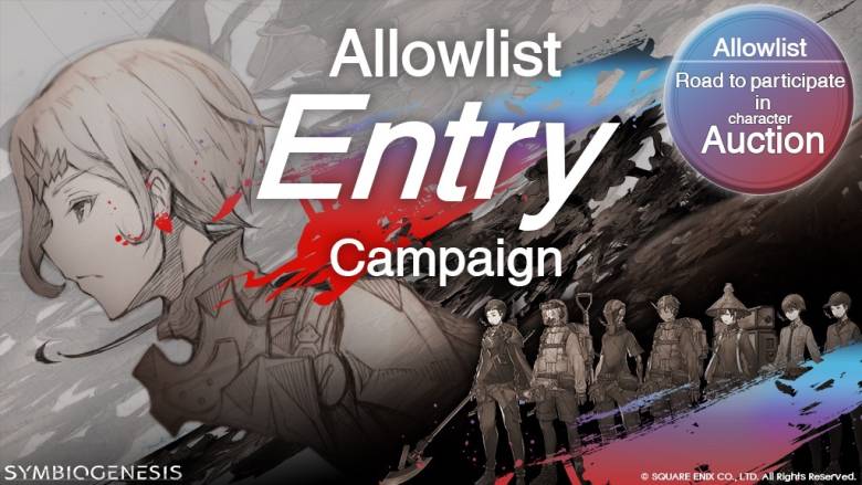 スクエニ、NFTキャラクターを無料で手に入れる「AllowList Entry Campaign」開始