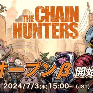 『THE CHAIN HUNTERS』第1回GENESISセールとオープンβテスト開始