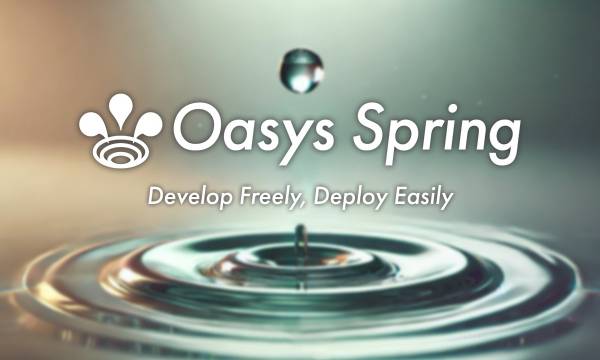 Oasys、AI活用のGUIデプロイツール「Oasys Spring」ベータ版リリース
