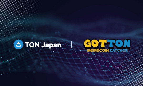 TON Japan、暗号資産を狙えるクレーンゲームアプリ『GOTTON』と戦略的パートナーシップを締結