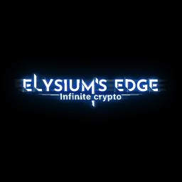 ELYSIUM'S EDGE ~Infinite crypto~